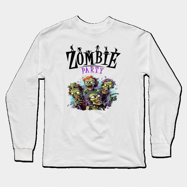 Zombies Party Long Sleeve T-Shirt by ArtfulDesign